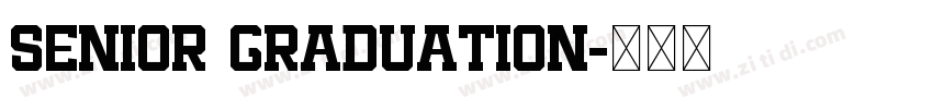 Senior Graduation字体转换